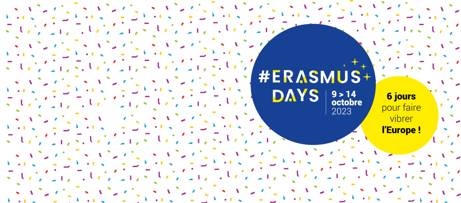#ErasmusDays, 6 jours pour faire vibrer l'Europe