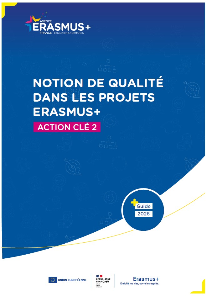 Notion de qualité dans les projets Erasmus+ – Action clé 2